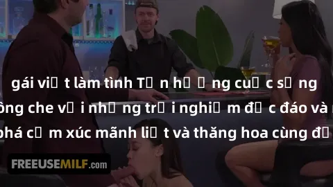 gái việt làm tình Tận hưởng cuộc sống tình dục online không che với những trải nghiệm độc đáo và mới lạ. Khám phá cảm xúc mãnh liệt và thăng hoa cùng đối tác tại các trang web chuyên nghiệp.